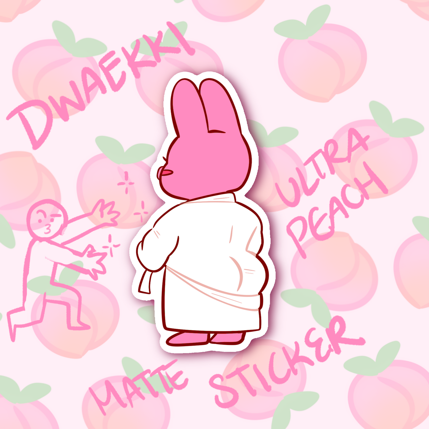 DWAEKKI ULTRA PEACH matte sticker