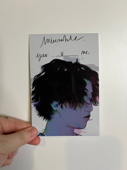 Miserable You & Me ~ glossy print