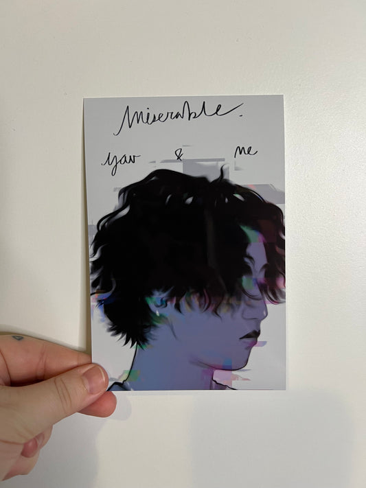 Miserable You & Me ~ glossy print